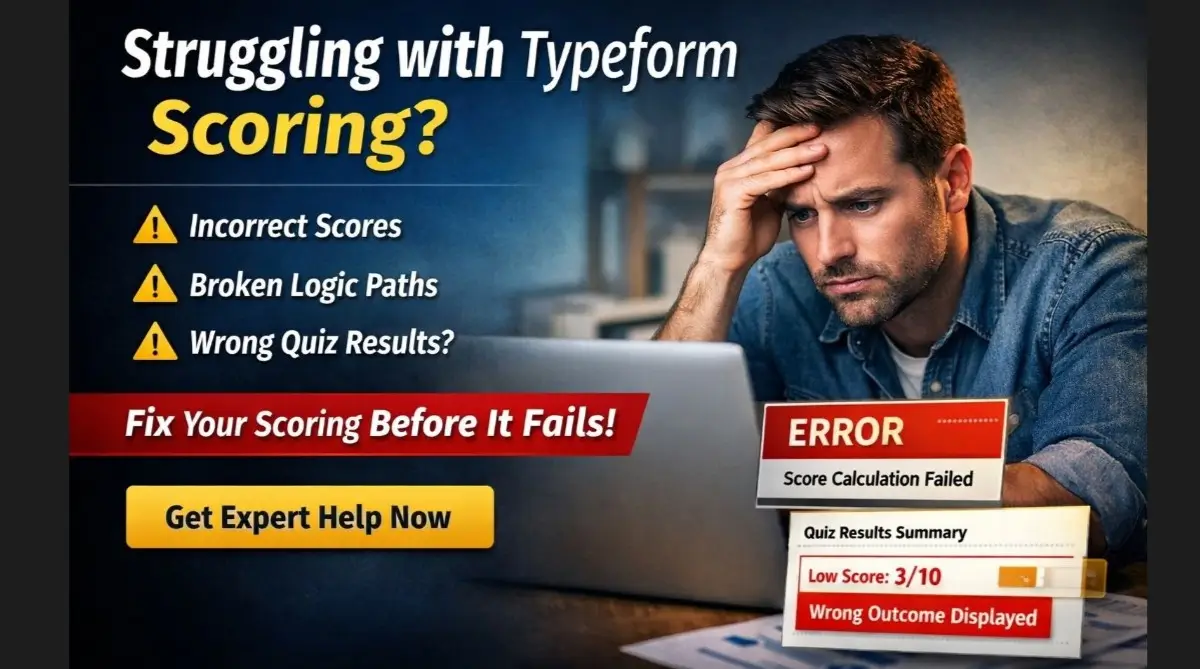 Typeform scoring not working illustration showing quiz errors, broken logic paths, incorrect results, and how to fix Typeform quiz scoring and calculations